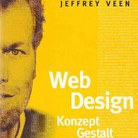 Webdesign - Konzept, Gestalt, Vision / Jeffrey Veen