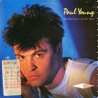 7 Vinyl Paul Young - Wherever i lay my Hat