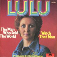 7 Vinyl Lulu - The Man who Sold the World