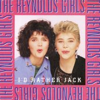 7 Vinyl The Reynolds Girls - I´d Rather Jack