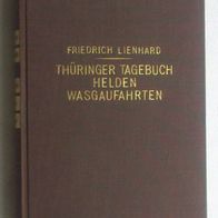 Thüringer Tagebuch; Helden; Wasgaufahrten