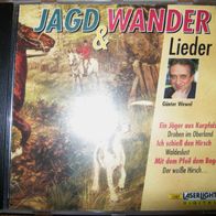 CD-Album: "Jagd & Wander Lieder" von Günter Wewel (1996)