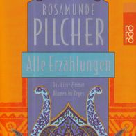 Buch - Rosamunde Pilcher - Alle Erzählungen (Das blaue Zimmer / Blumen im Regen)