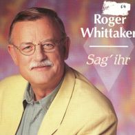 7 Vinyl Roger Whittaker / Sag ihr