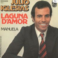 7 Vinyl Julio Iglesias / Laguna D´amor