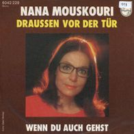 7 Vinyl Nana Mouskouri / Draussen vor der Tür