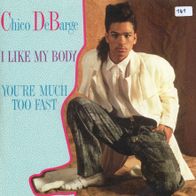 7 Vinyl Chico De Barge / I like my Body