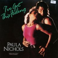 7 Vinyl Paula Nichols / I´ve got this Feeling