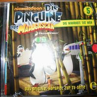 Hörspiel: "Die Pinguine aus Madagascar - Die Wahrheit tut weh, Folge 5" (2011)