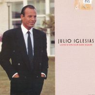 7 Vinyl Julio Iglesias / Love is on our Side again