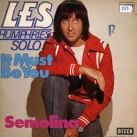 7 Vinyl Les Humphries Solo / It must be You