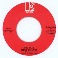 7 Vinyl Mel Tillis / Blind in Love ( Ohne Cover )