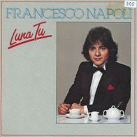 7 Vinyl Francesco Napoli / Luna Tu