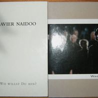 2 Maxi CDs: "Wo Willst Du Hin?" (2002) & Was Wir Alleine.." (2006) von Xavier Naidoo