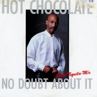 7 Vinyl Hot Chocolate / No Doubt about it