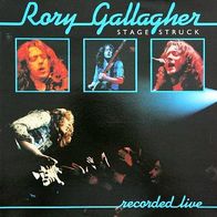 Rory Gallagher - Stage Struck - 12" LP - Chrysalis 202 884 (D) 1980