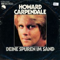 7 Vinyl Howard Carpendale / Deine Spuren im Sand