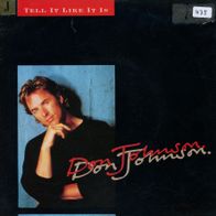 7 Vinyl Don Johnson / Tell it like it is