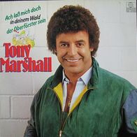 Tony Marshall - ach laß mich doch in deinem wald der oberförster sein - LP - 1983