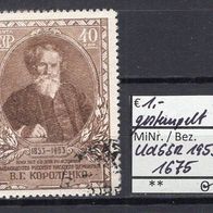 Sowjetunion 1953 100. Geburtstag von Wladimir Korolenko MiNr. 1675 gestempelt