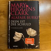 Mary Higgins Clark - Dein ist die Schuld, Gebunden, Neuwertig