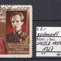 Sowjetunion 1954 50. Geburtstag von Nikolaj Ostrowskij MiNr. 1727 gestempelt