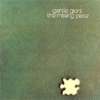 Gentle Giant - The Missing Piece - 12" LP - Chrysalis 6307 604 (D) 1977