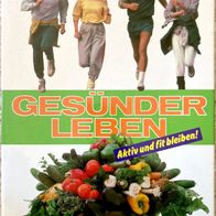 Buch Gesünder leben, ein Leitfaden zu gesunder Ernährung