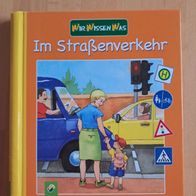 Wir wissen was: Im Straßenverkehr