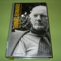 Manfred Mittermayer, Thomas Bernhard - Eine Biografie