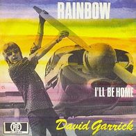 David Garrick - Rainbow / I´ll Be Home - 7" - Pye HT 300 180 (D) 1968