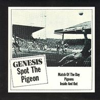 Genesis - Spot The Pigeon / Match Of The Day - 7"- Charisma 6228 204 (D) 1977