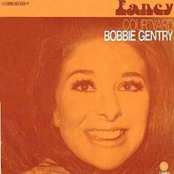 Bobbie Gentry - Fancy / Courtyard - 7"- Capitol 1C 006-80 243 (D) 1969