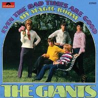 The Giants - Even The Bad Times Are Good / My Magic Room - 7"- Polydor 52 963 (D)1965