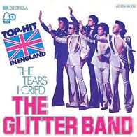 Glitter Band - The Tears I Cried / Until Tomorrow - 7" - Bell 1C 006-96 476 (D) 1975