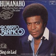 Eurovision 7"BLANCO, Roberto · Humanaho (RAR 1981)