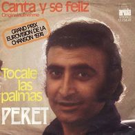 Eurovision 7"PERET · Canta y se feliz (RAR 1974)
