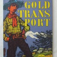 Goldtransport