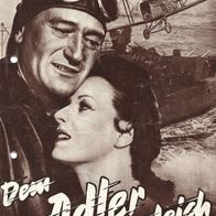 Filmprogramm IFB Nr.3919 Dem Adler gleich John Wayne 4 Seiten