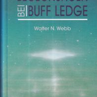 Buch - Walter N. Webb - Begegnungen bei Buff Ledge