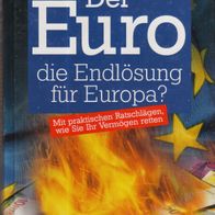 Buch - Günter Hannich - Der Euro: die Endlösung für Europa? (NEU & OVP)