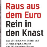 Buch - Udo Ulfkotte - Raus aus dem Euro - Rein in den Knast (NEU & OVP)