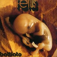 Battiato - Fetus (1972) prog masterpiece LP re Sony 2009 M/M