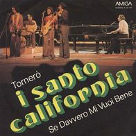 7"I Santo California · Torneró (RAR 1975)