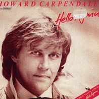 7 Vinyl Howard Carpendale / Hello again