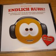 Audio-CD: Endlich Ruhe!