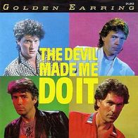 Golden Earring - The Devil Made Me Do It / Shadow Av- 7"- 21 Records 21.012 (NL) 1982