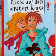 Buch Hortense Ullrich Liebe auf den ersten Kuss! Taschenbuch