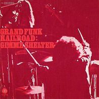 Grand Funk Railroad - Gimme Shelter - 7" - Capitol 1C 006-80 941 (D) 1971
