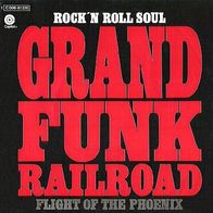 Grand Funk Railroad - Rock ´N Roll Soul - 7" - Capitol 1C 006-81 270 (D) 1972